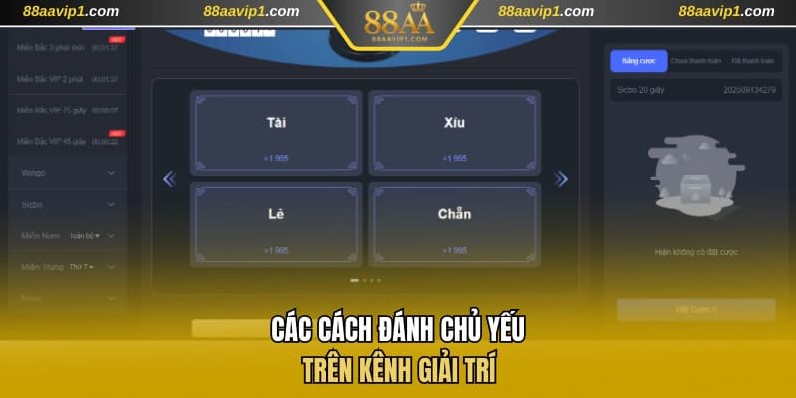 Các cách đánh chủ yếu trên kênh giải trí