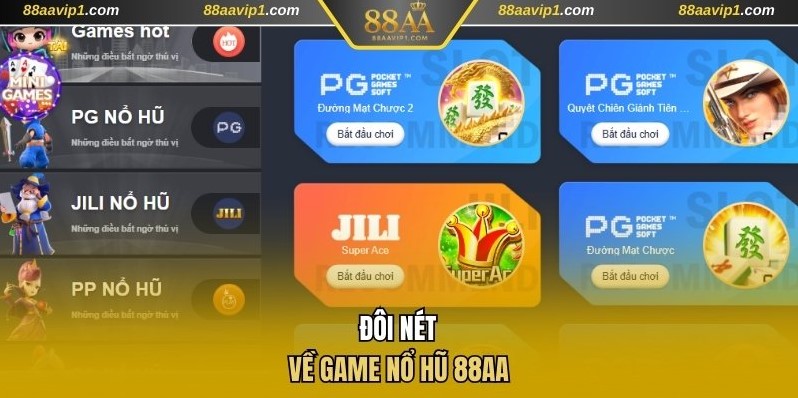 Đôi nét về game nổ hũ 88AA