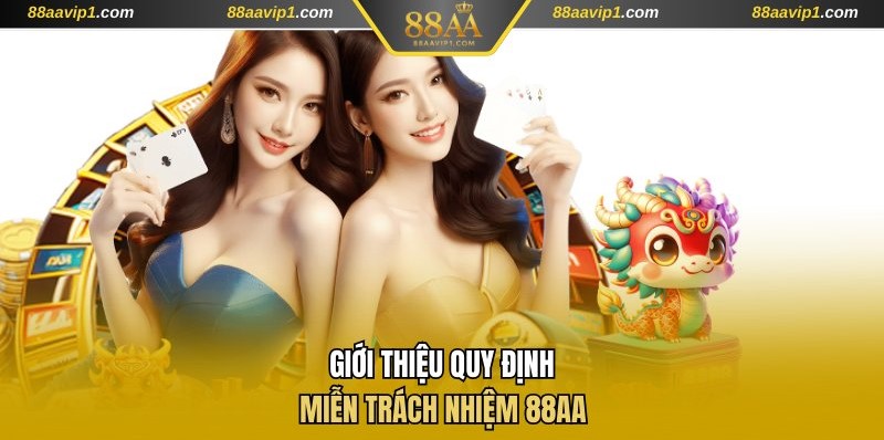 Giới thiệu quy định miễn trách nhiệm 88AA