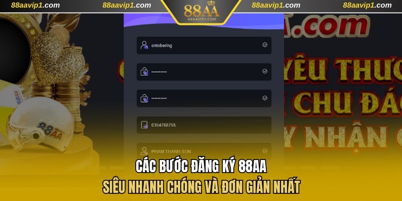 Hướng dẫn các bước đăng ký 88AA siêu nhanh chóng