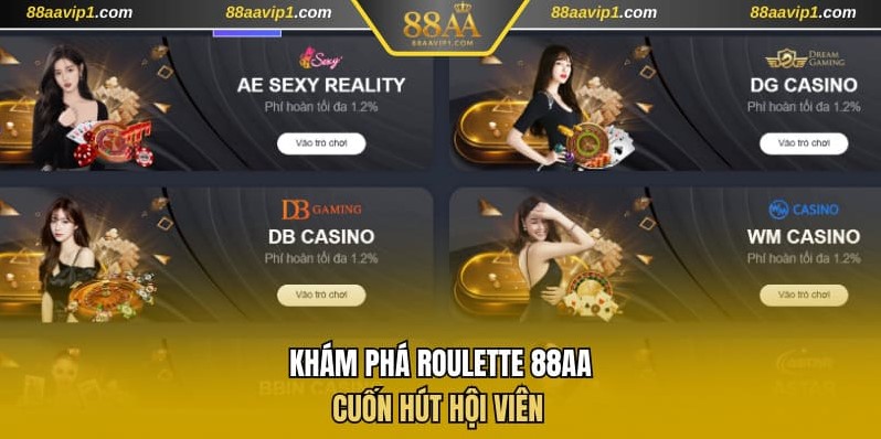 Khám phá Roulette 88AA cuốn hút hội viên 