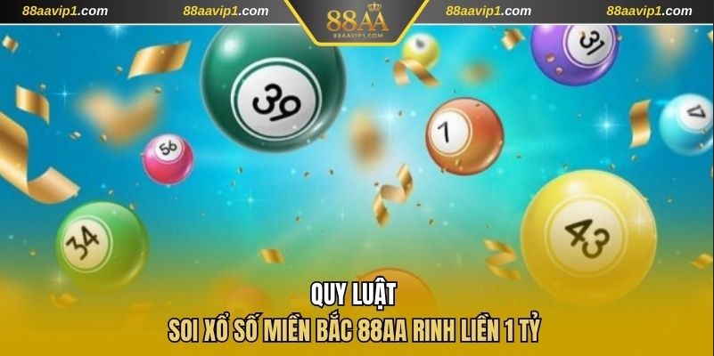 xổ số miền Bắc 88AA